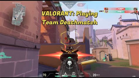 Valorant Playing Team Deathmatch Youtube