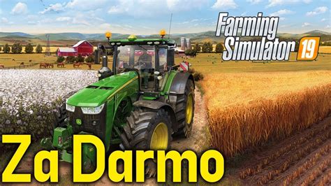 Za Darmo Farming Simulator 19 Do 6 Lutego Youtube