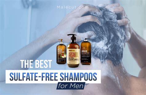 The 6 Best Sulfate Free Shampoos For Men 2021