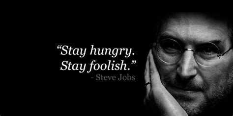 Stay hungry, stay foolishstay hungry, stay foolish. Steve Jobs: dal garage di casa a "Stay hungry. Stay ...