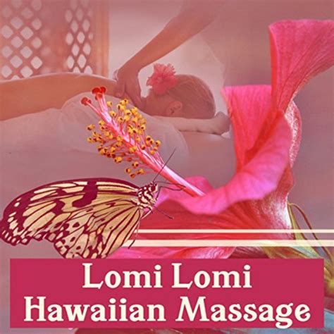 Hawaiian Lomi Lomi Massage Von Gomer Edwin Evans Bei Amazon Music Amazon De