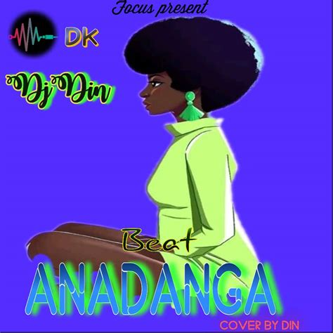 Dj Din Anadanga Beat Singeli L Download Dj Kibinyo