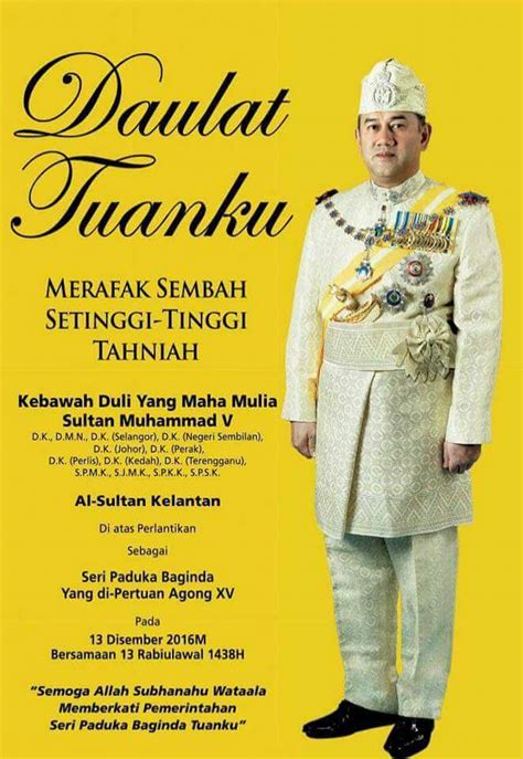 The office was established in 1957, when the federation of malaya (now malaysia) gained independence from the. Nusa Mahsuri BC: Ucapan Tahniah buat DYMM Sultan Muhammad ...