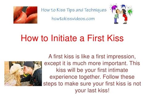 How To Initiate A First Kiss