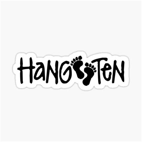 Hang Ten Sticker For Sale By Ludlumdesign Redbubble