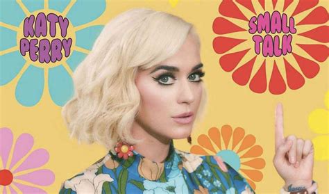 Festivalbar Katy Perry Small Talk Il Nuovo Singolo
