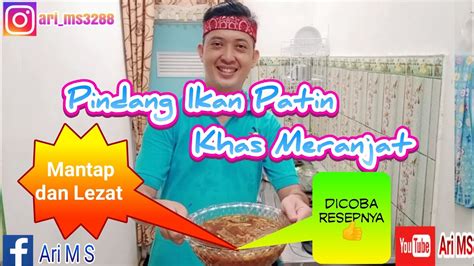 Cabe merah, bwang merah, jahe, kunyit secukupnya. Resep Masakan Pindang Ikan Patin Meranjat - YouTube