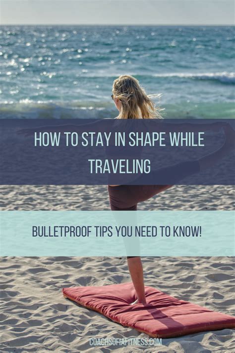 Travel Fitness Tips To Stay In Shape While Travelling Travel Workout