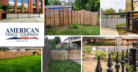 American Fence Company Of Lincoln Ne Residential And Commercial Fencing