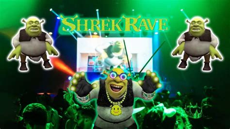 Get In My Swamp Theres A Shrek Rave Taking Ogre The Scene