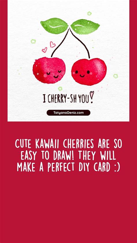 Cute Kawaii Cherries That Are So Easy To Draw Perfect For Diy Greeting