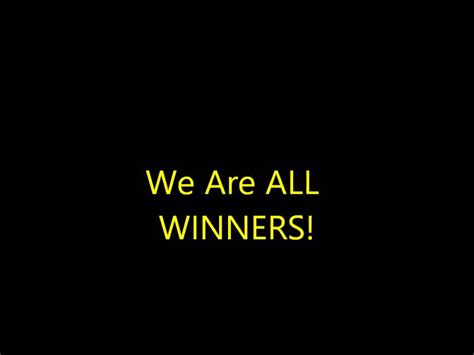 We Are All Winners Youtube