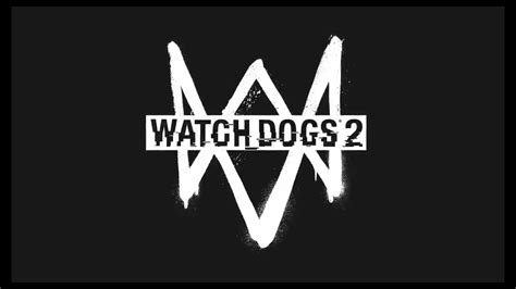 Watch Dogs 2 Not Launching Error Fix Viglogus