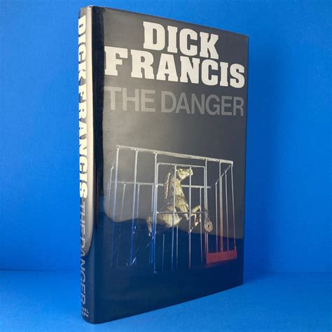 the danger by dick francis near fine hardcover 1983 first edition sparrow s bookshop ioba