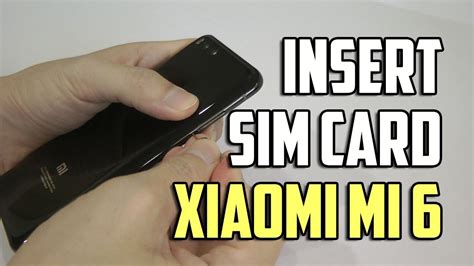How To Insert SIM Card In Xiaomi Mi YouTube
