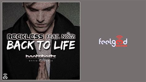 Reckless Feat Noizy Back To Life Beatghosts Remix Youtube