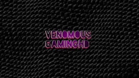 Venomous Gaminghd Live Stream Youtube