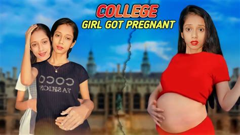 🧑‍🎓college Girl Got Pregnant🤰 Pregnant Emotional Story College Girl Pt 1 Youtube