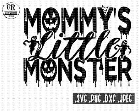 Mommys Little Monster Svg Halloween Svg Cute Halloween Etsy