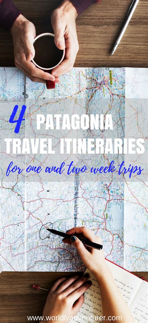 5 Patagonia Itineraries For One And Two Weeks Of Travel South America Destinations Patagonia