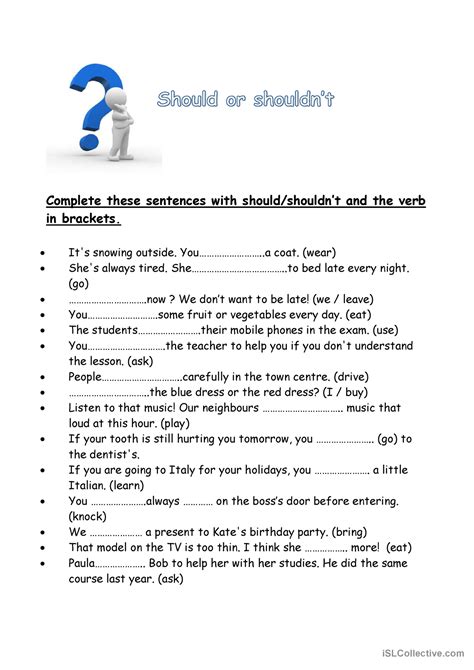 Should Or Shouldn T Apuntes Complete These Sentences With Should Shouldn’t And The Verb In