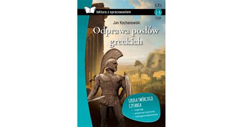 Odprawa posłów greckich z opracowaniem TW SBM Jan Kochanowski