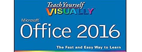 Teach Yourself Visually Office 2016 Teach Yourself Visually Tech