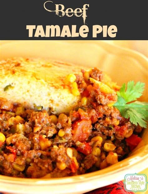 Beef Tamale Pie Tamale Pie Beef Tamale Pie Beef Tamales