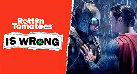 “rotten Tomatoes Is Wrong” About Batman V Superman Dawn Of Justice