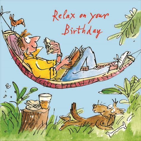 Male Birthday Card Images Quentin Blake Relax Happy Birthday Greeting