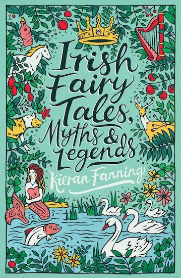 Scholastic Classics Irish Fairy Tales Myths And Legends Scholastic Shop