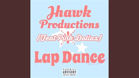 Lap Dance Feat Pink Dollaz Youtube