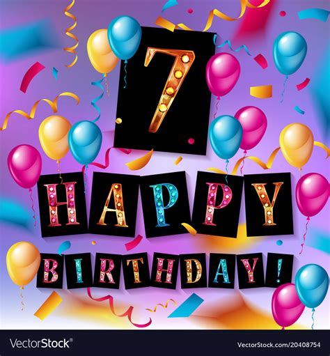 7th Birthday Celebration Greeting Card Design Vector Image