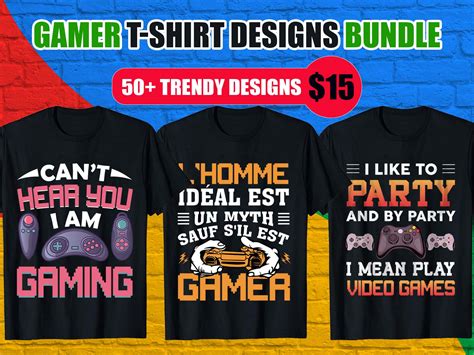 Trendy Gamer T Shirts Design Trendy Gamer T Shirts Design