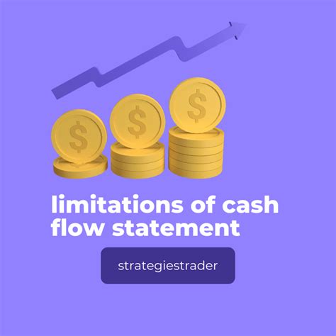 The Limitations Of Cash Flow Statement Unveiling Financial Realities Strategiestrader