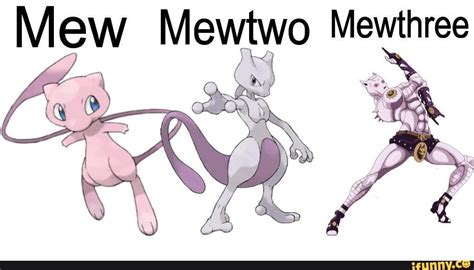 Mew Mewtwo Mewt Ifunny