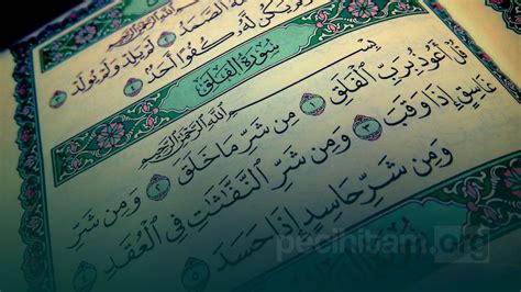 Surah Al Falaq Terjemahan Tafsir Dan Keistimewaannya Pecihitam Org