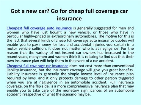 When lenders use this term, they typically are referring to building a dependable auto insurance package that provides coverage for a variety of different circumstances. Cheap full coverage auto insurance quotes top