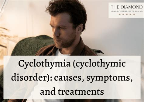 Cyclothymia Cyclothymic Disorder Causes Symptoms And Treatments