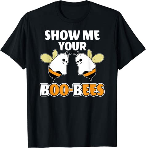 Show Me Your Boo Bees Funny Halloween Party T Shirt Clothing