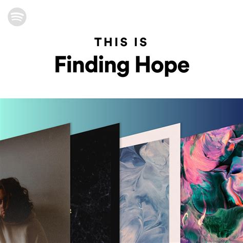 This Is Finding Hope | Spotify Playlist