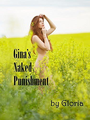 Ginas Naked Punishment A Fantasy Of The Permanude Universe By Gloria Goodreads