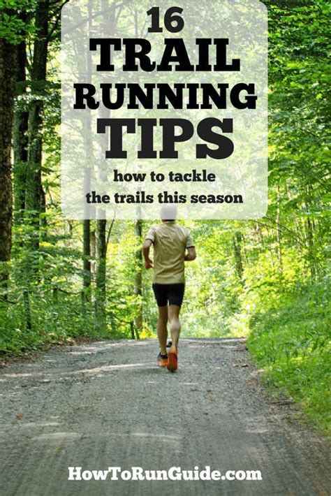 16 Super Useful Trail Running Tips For Runners Running Tips Running