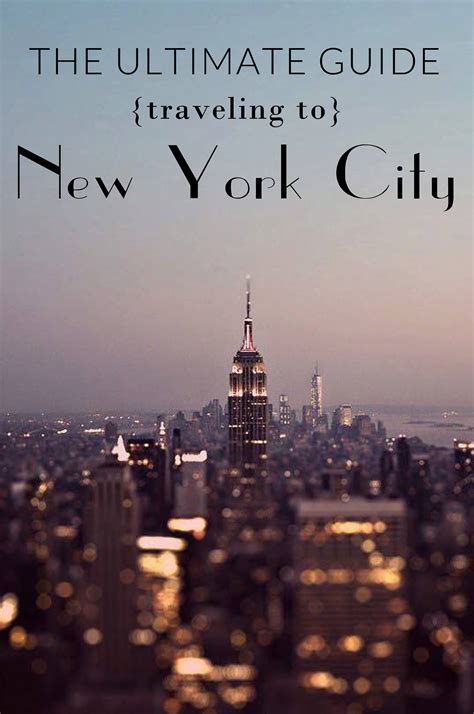 The Ultimate New York City Travel Guide New York City Travel Visit
