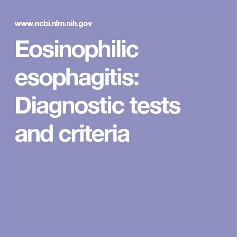 Eosinophilic Esophagitis Diagnostic Tests And Criteria Esophagitis