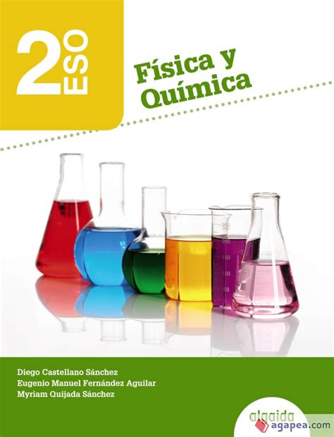 FISICA Y QUIMICA 2º ESO. ALGAIDA EDITORES : Agapea Libros Urgentes