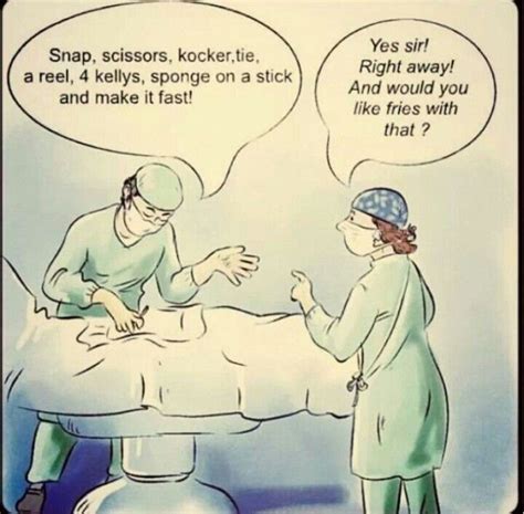 Yep Surgery Surgery Quotes Operating Room Humor Surgical
