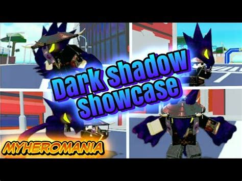My hero mania is a roblox game created in 2020 that has gained a lot of popularity recently. ⚫Dark Shadow Showcase | My Hero Mania | ROBLOX - YouTube