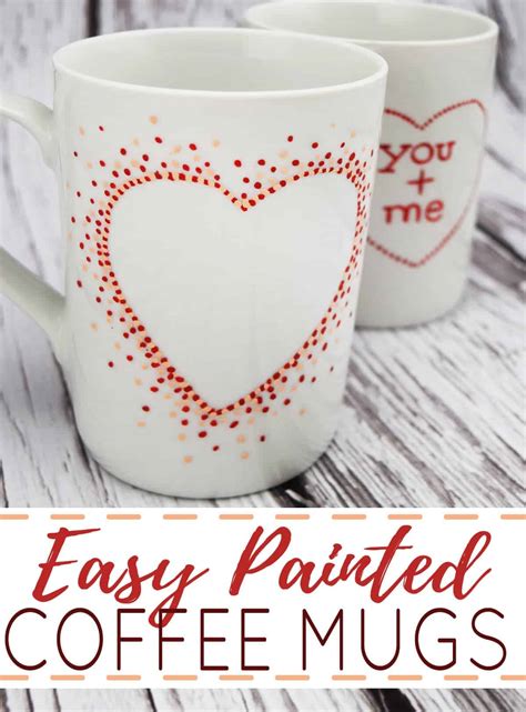 Easy Diy Painted Coffee Mugs Dishwasher Safe Too