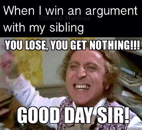 Lol Love It Siblings Funny Sibling Memes Growing Up With Siblings